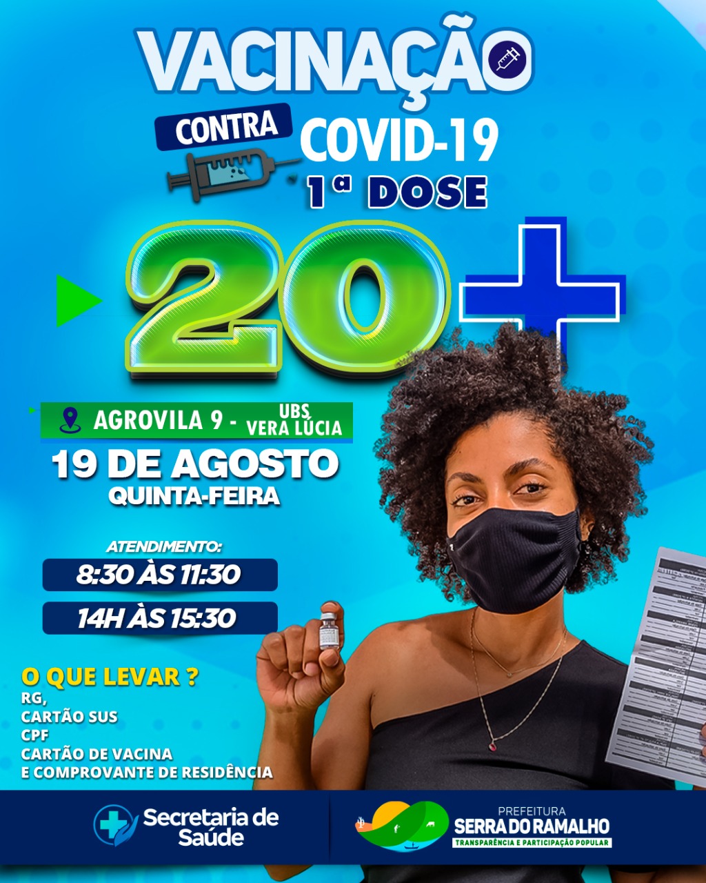 Atenção Geração Z! Dia 19 de agosto (quinta-feira) será iniciada a aplicação da primeira dose da vacina contra a covid-19 na Agrovila 09.