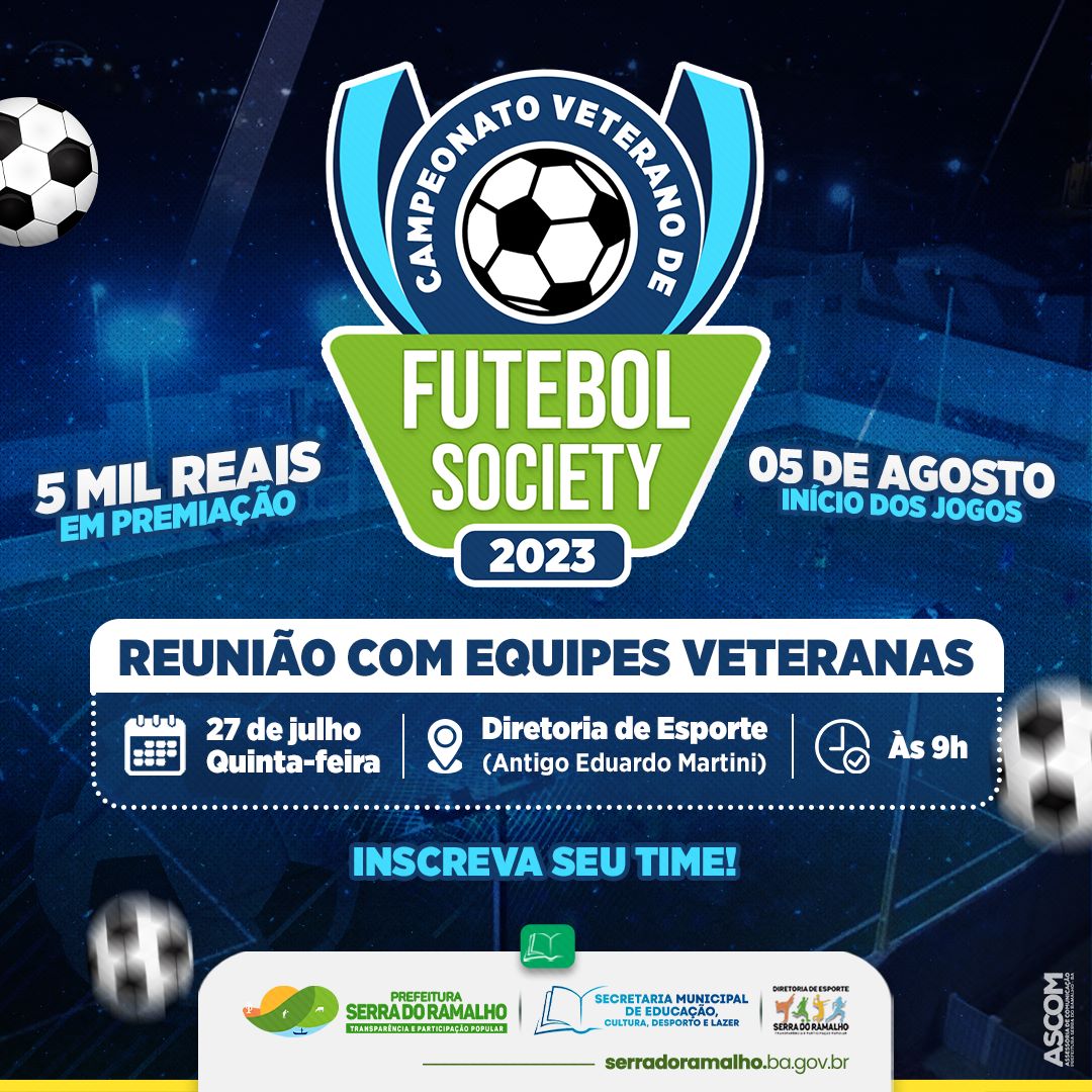 Atenção equipes de futebol veterano de Serra do Ramalho: