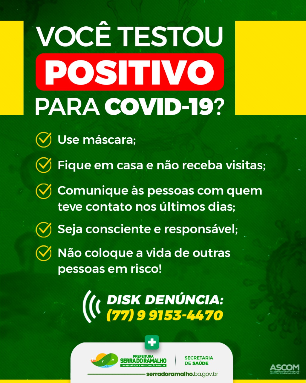 Atenção População de Serra do Ramalho, a Secretaria de Saúde informa que os casos de Covid-19 em nosso município estão aumentando