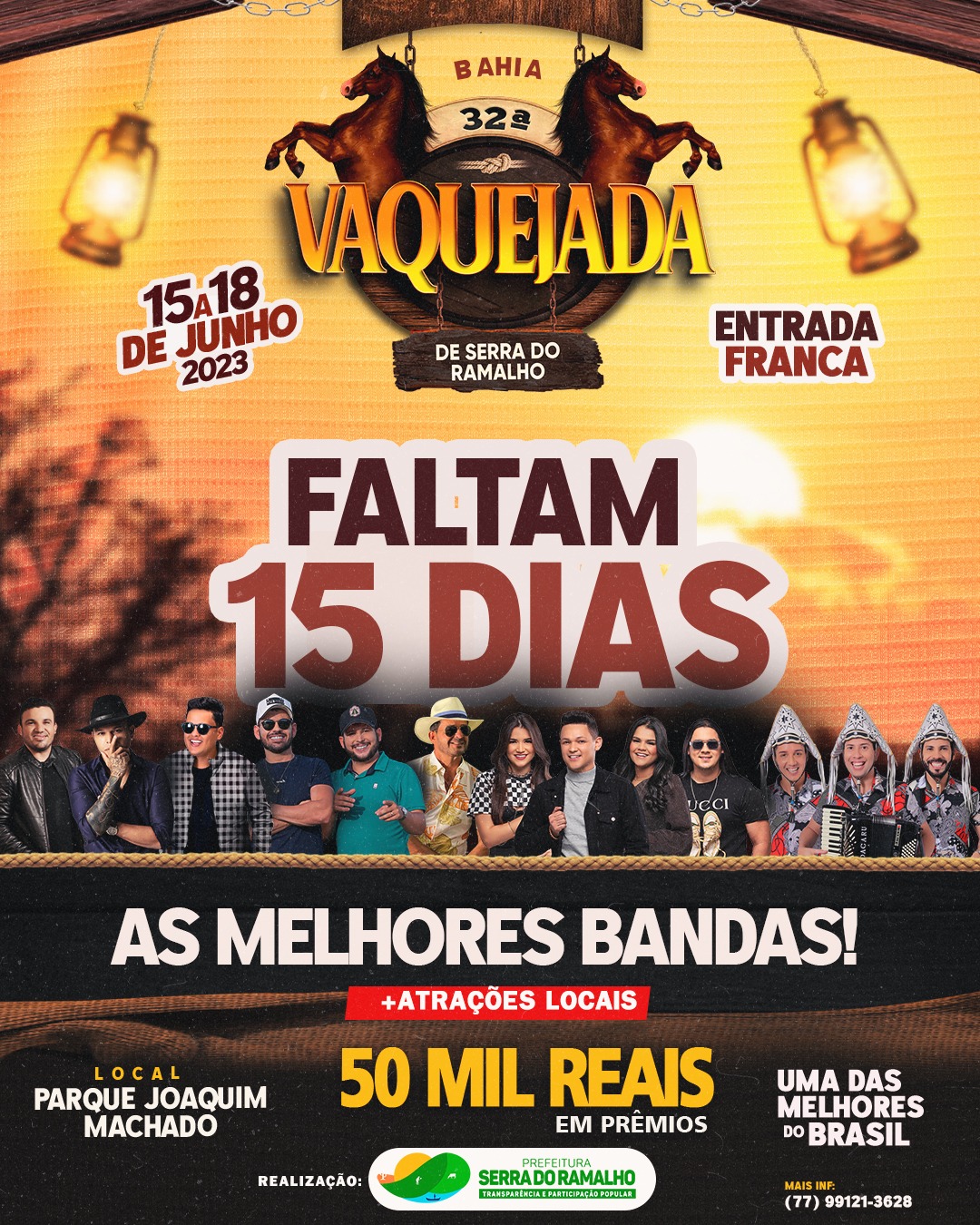 Faltam 15 dias para a gente curtir a melhor vaquejada do Oeste da Bahia!