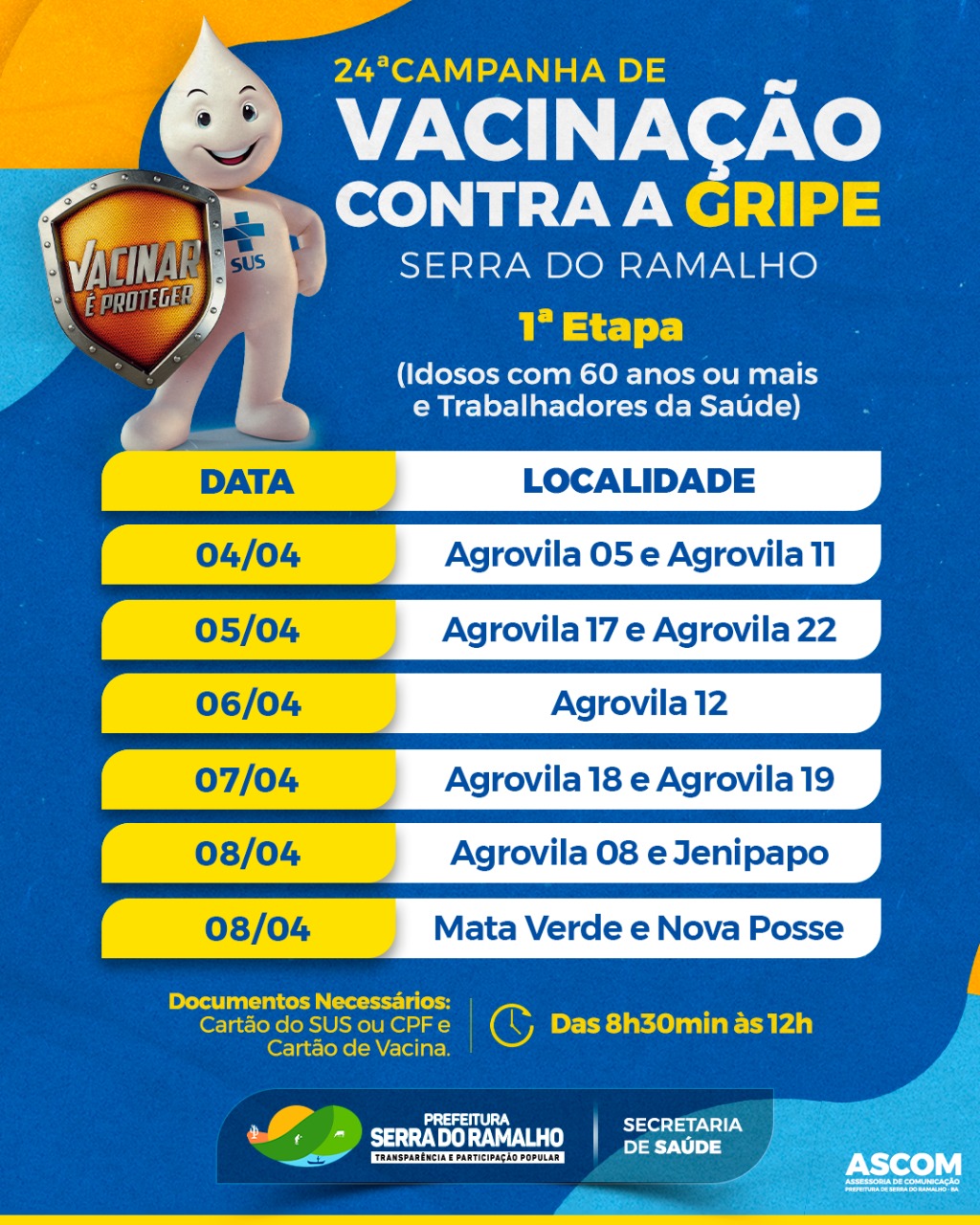 Atenção para o cronograma referente à 24ª campanha de vacinação contra a gripe de Serra do Ramalho!
