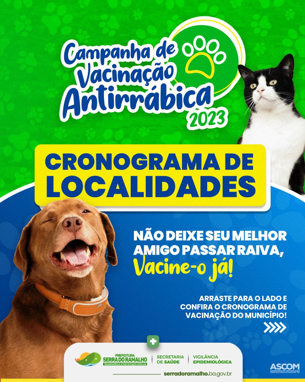 A Campanha de Vacinação Antirrábica já está a todo vapor aqui em Serra do Ramalho