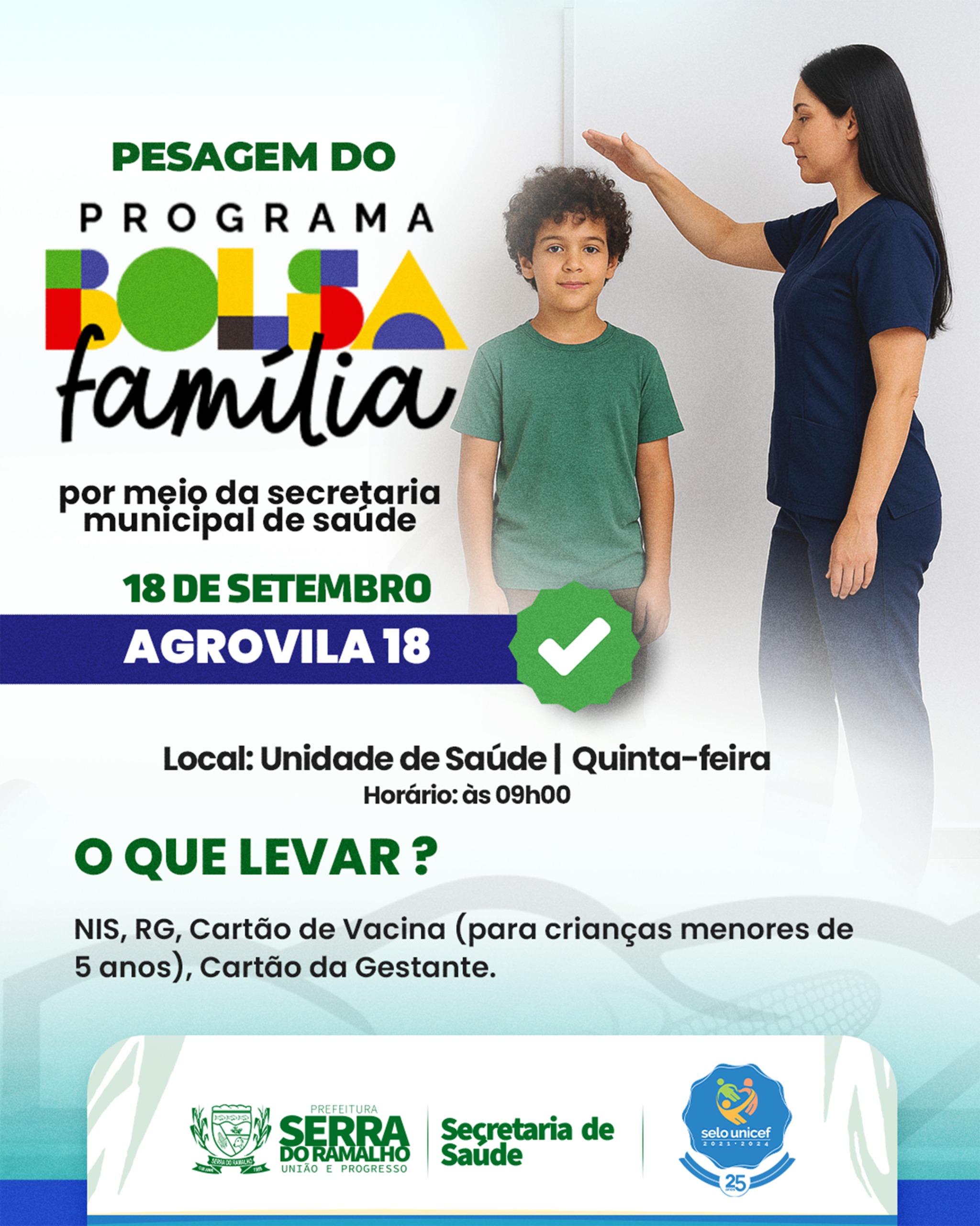 Pesagem do Programa Bolsa Família será realizada na Agrovila 18 nesta quinta-feira (18)