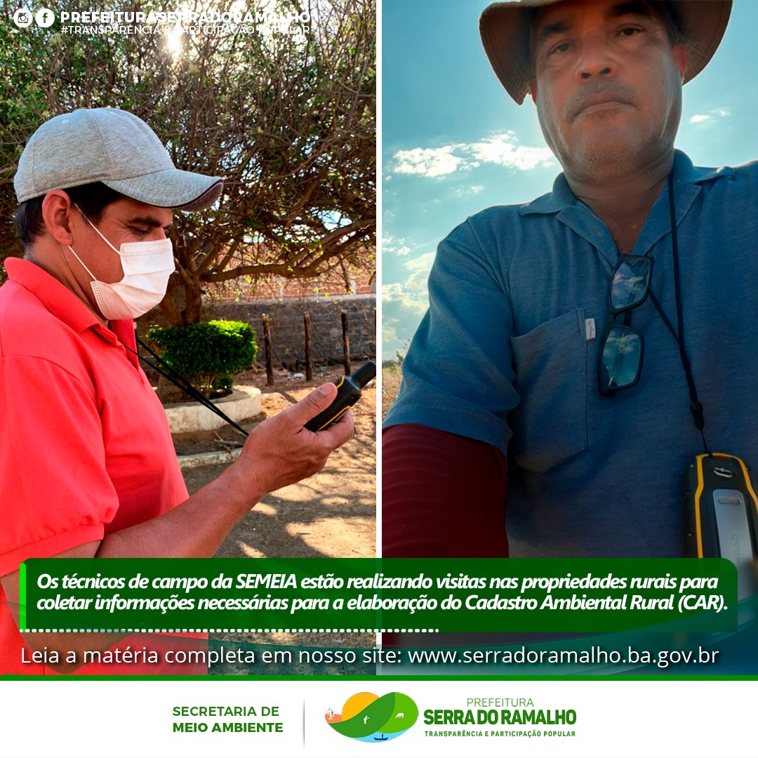 Os técnicos de Campo da Secretaria Municipal de Meio Ambiente de Serra do Ramalho - BA vêm realizando visitas nas propriedades rurais do município.