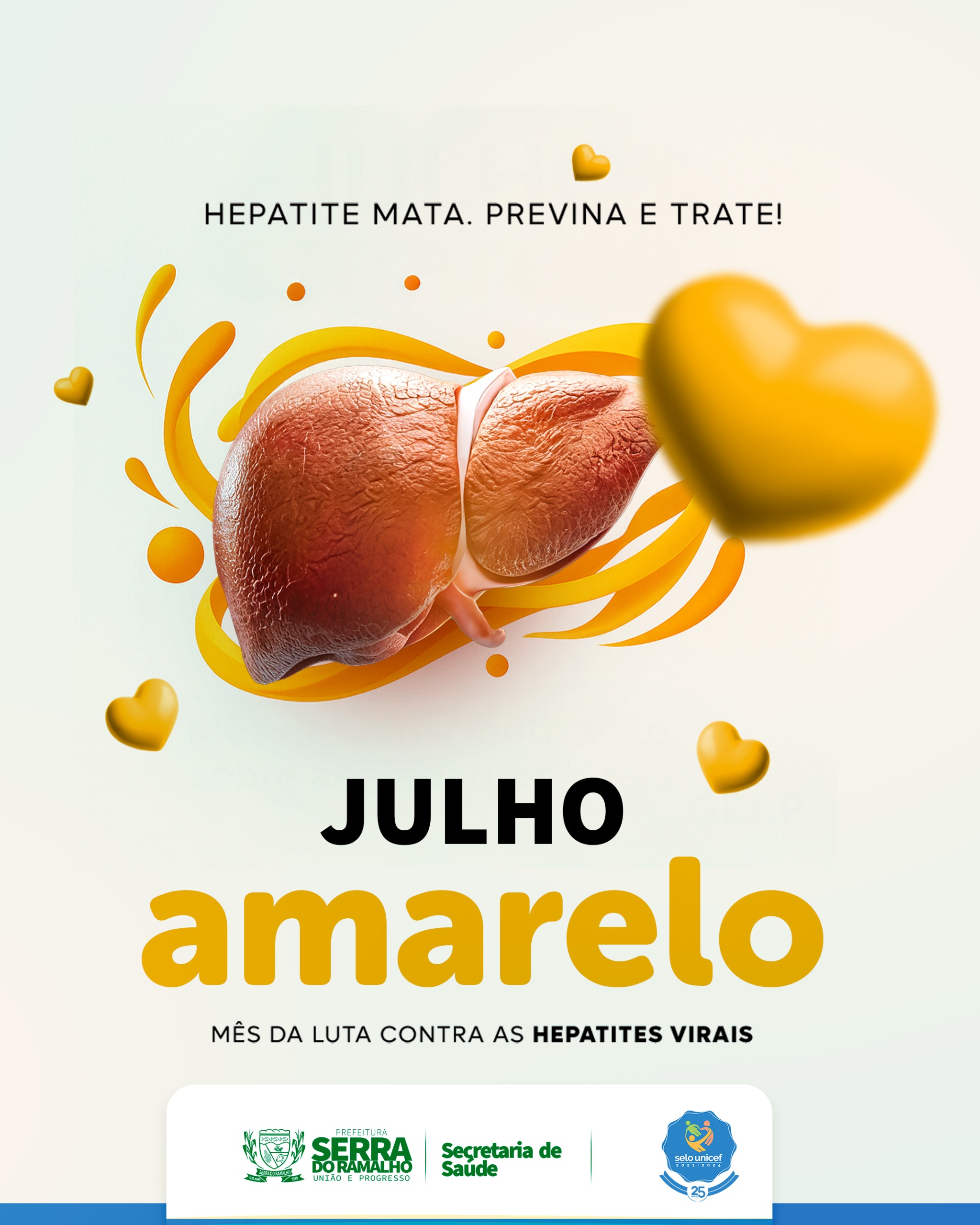 Julho Amarelo chegou