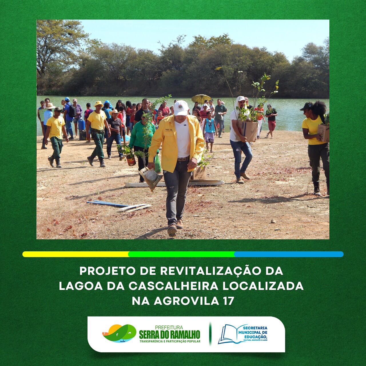 A escola Maria Quitéria localizada na agrovila 17, realizou no dia 03 de junho de 2022 o projeto de revitalização da Lagoa da Cascalheira.