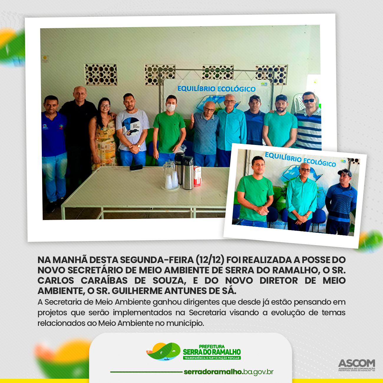 Posse do novo Secretário e Diretor de Meio Ambiente Meio Ambiente de Serra do Ramalho!