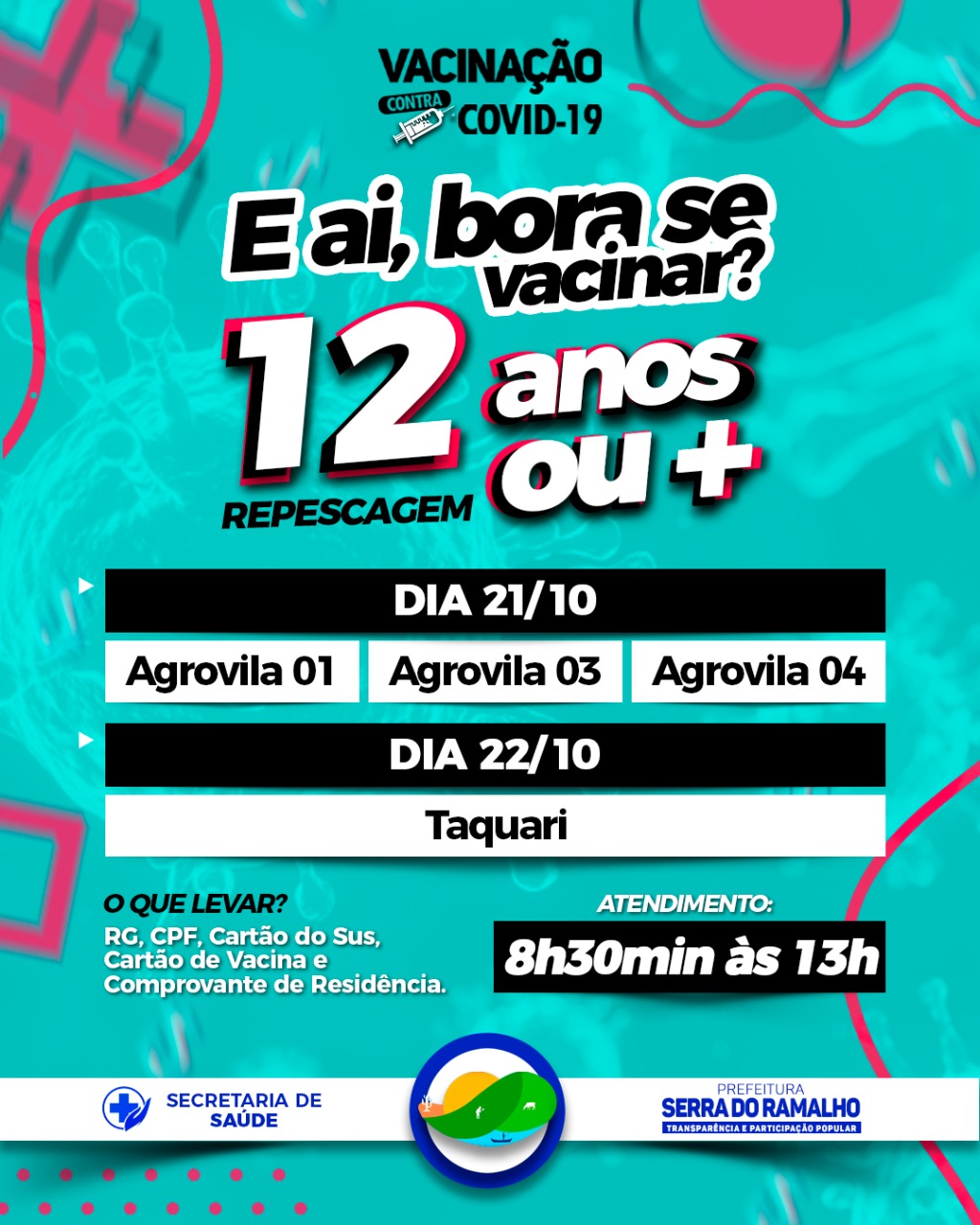 Está ocorrendo nesta quinta-feira (21/10) a repescagem da vacinação contra a Covid-19 direcionado a pessoas de 12 anos ou mais, nas agrovilas 01, 03 e 04.