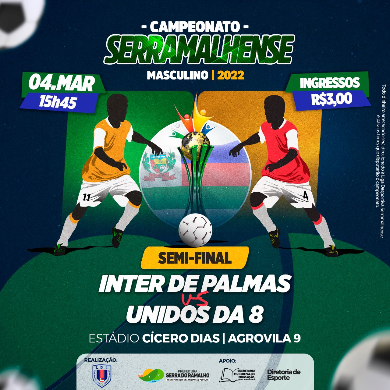 e liga: sábado teremos semi-final do Campeonato Serramalhense de Futebol Masculino