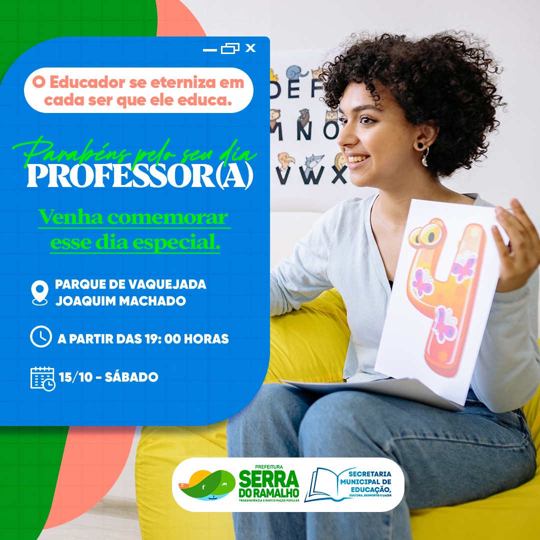 CONVITE: Convidamos a todos professores(as) do município para uma comemoração a ser realizada no Parque de Vaquejada Joaquim Machado!