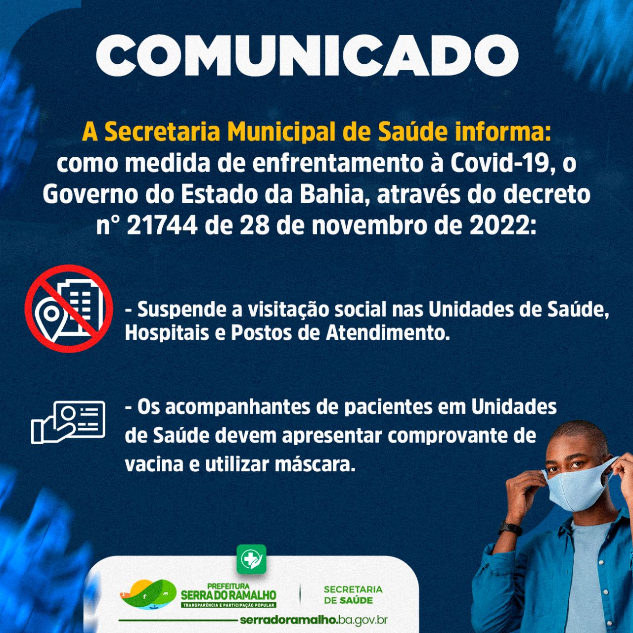 ATENÇÃO: Suspensão da visitação social nos hospitais da Bahia.