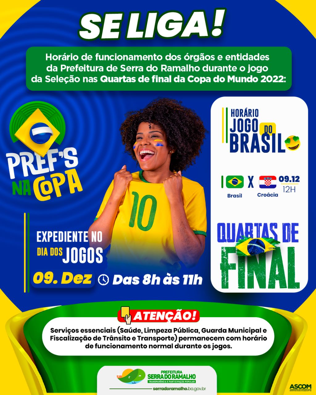 Horário de funcionamento nas quartas de final da Copa do Mundo de 2022.