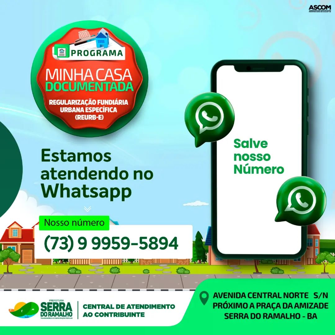 agora, para facilitar a comunicação e tirar todas as dúvidas sobre regularização fundiária urbana (REURB-E), estamos disponibilizando um número de WhatsApp para melhor atendê-los.