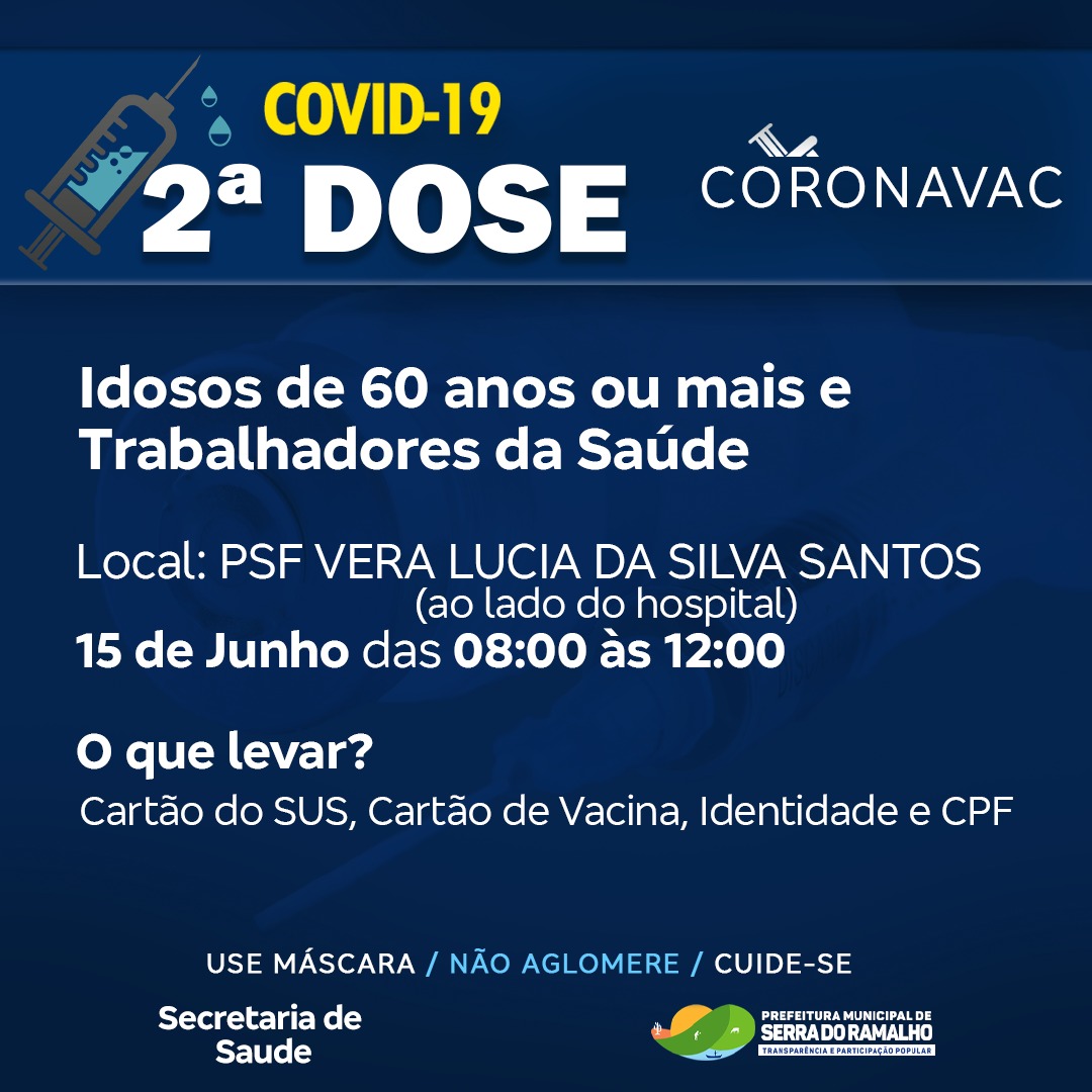Vacina contra Covid-19, 2º dose para idosos de 60 anos ou mais e trabalhadores da saúde, 15 de junho de 2021.