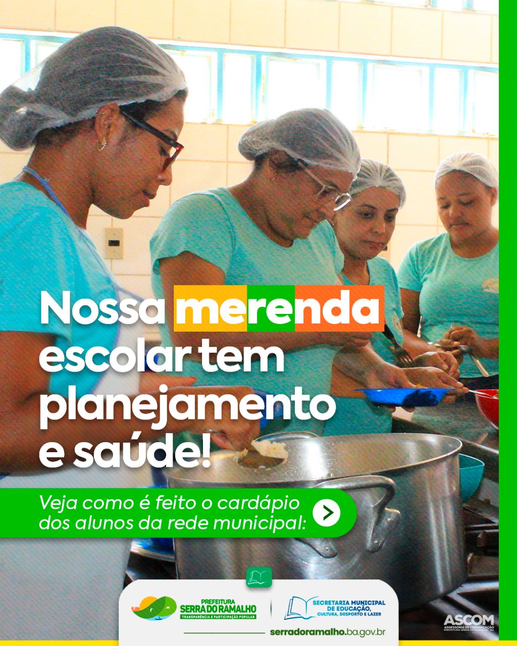 Merenda escolar com qualidade e nutrição!