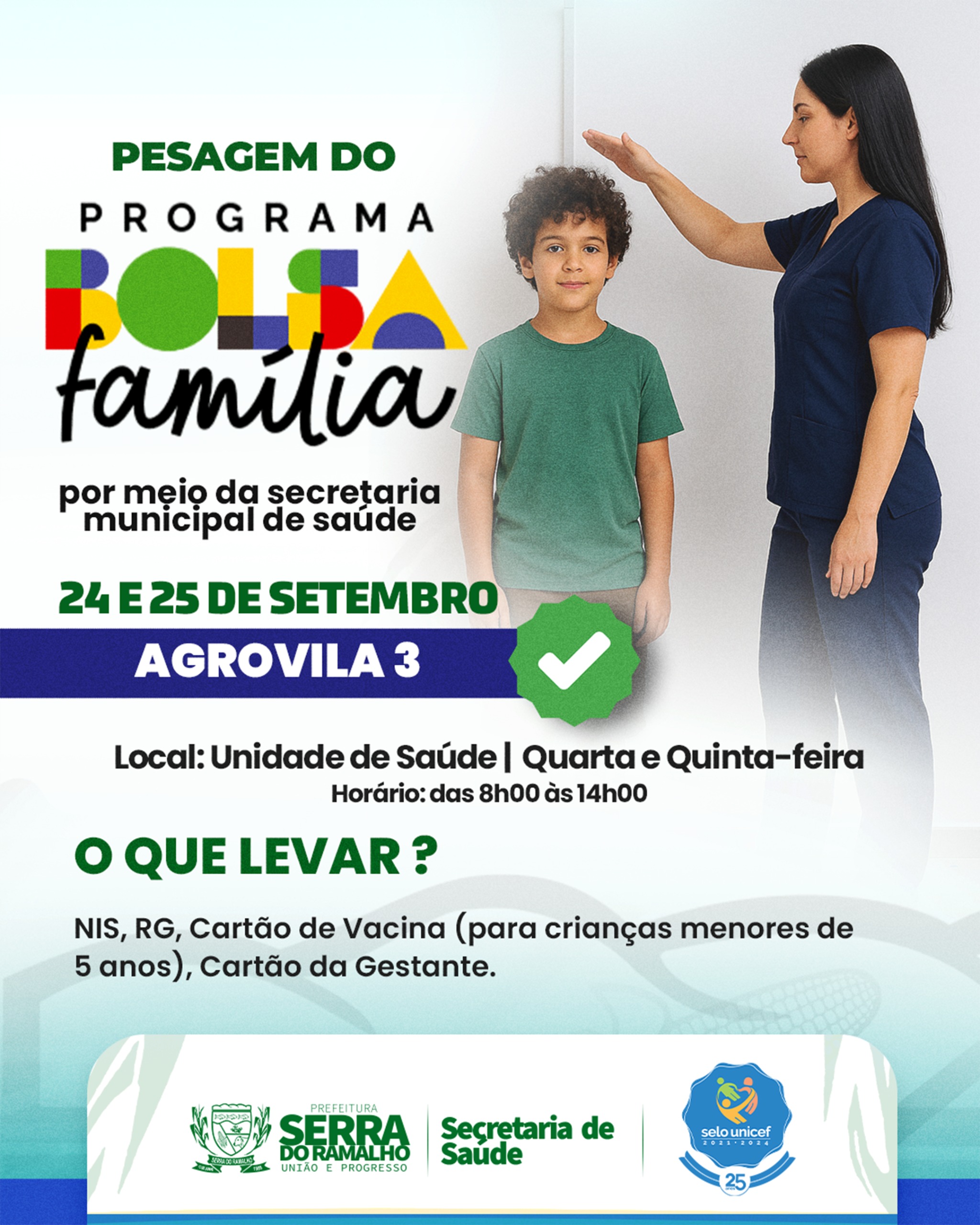 Pesagem do Programa Bolsa Família Acontece nos dias 24 e 25 de Setembro na Agrovila 3
