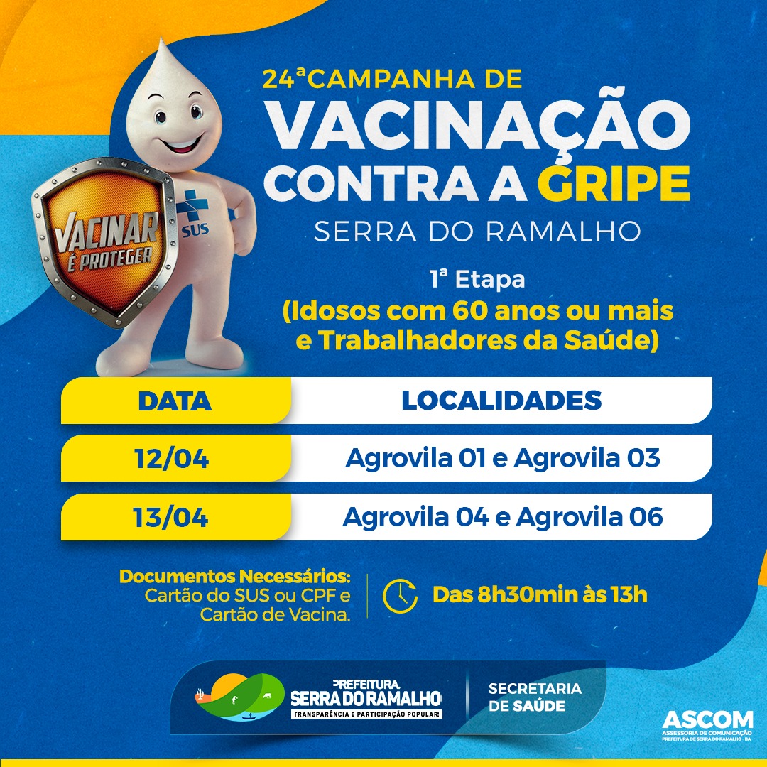 Atenção ao cronograma referente à 24ª campanha de vacinação contra a gripe de Serra do Ramalho!