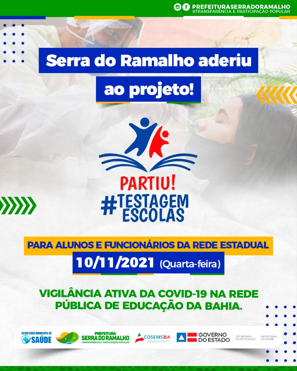Serra do Ramalho aderiu ao projeto: PARTIU! #TESTAGEM NAS ESCOLAS.