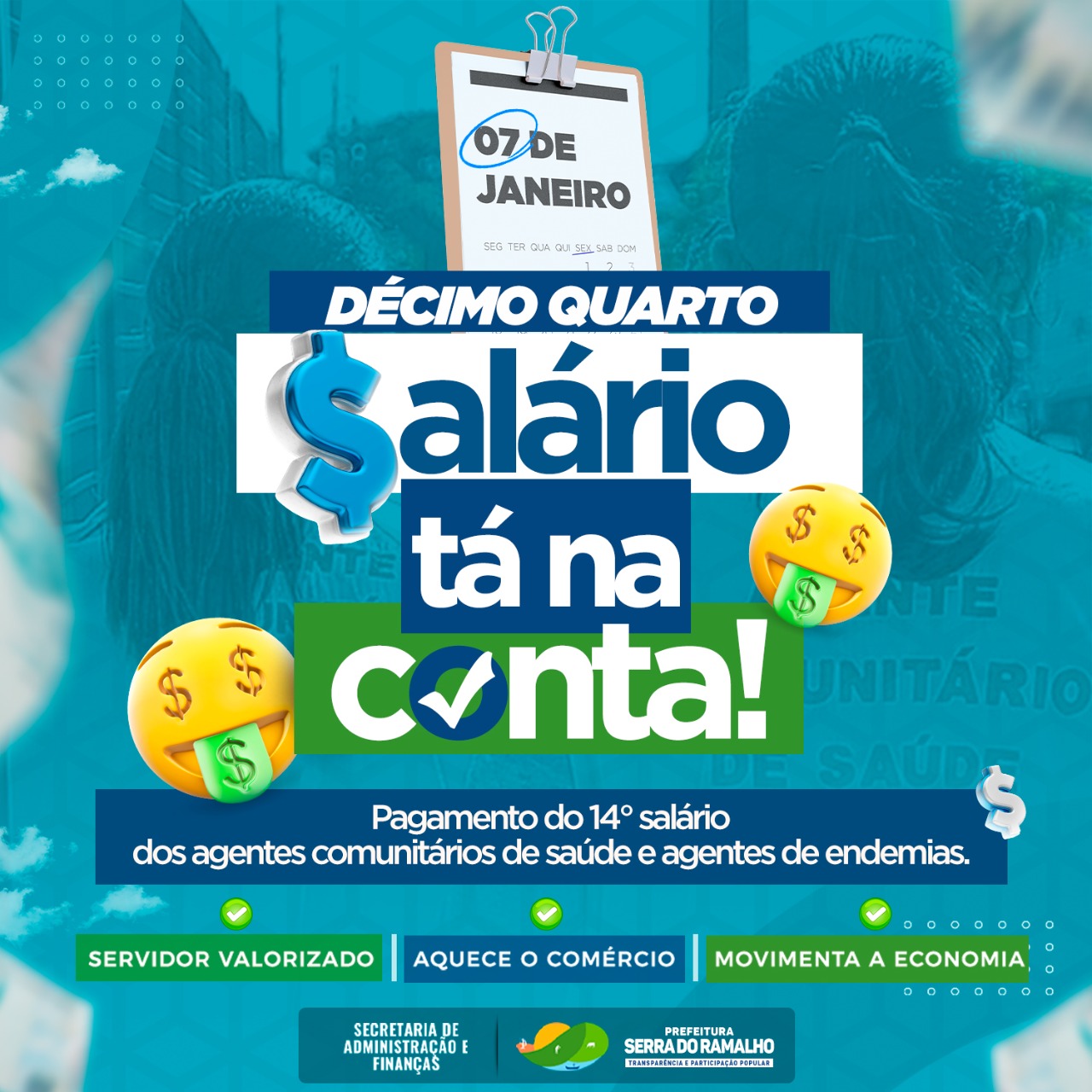 Tá na Conta! O 14° salário dos agentes comunitários de saúde e dos agentes de endemias.