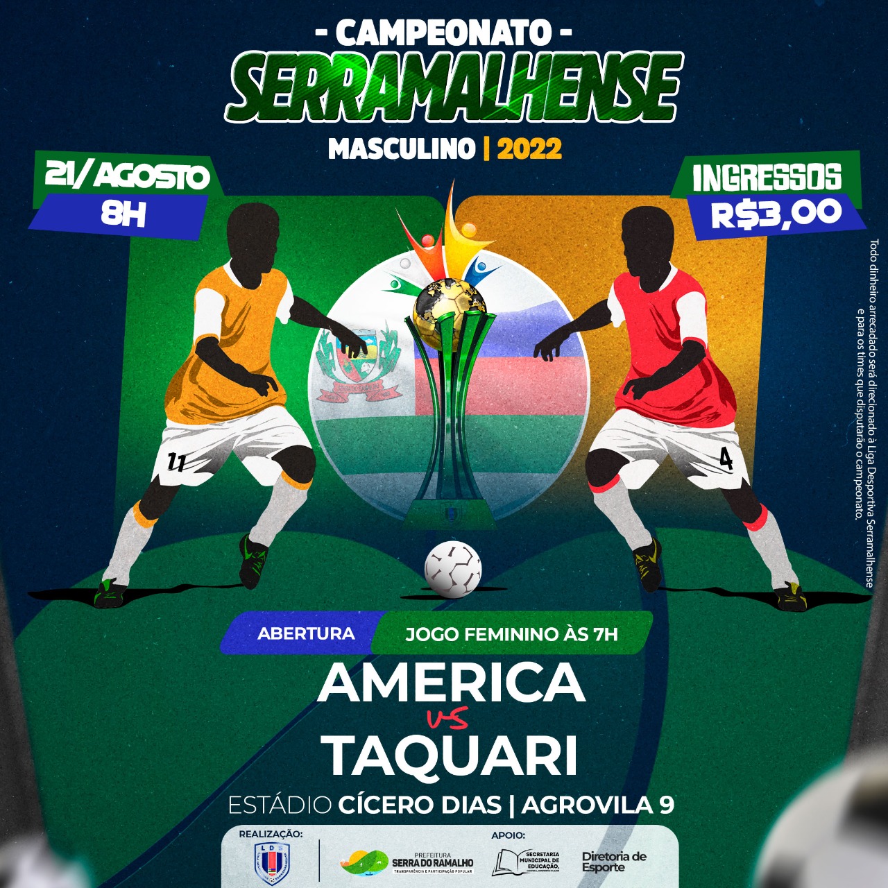 O Campeonato Serramalhense de Futebol começa neste domingo, dia 21 de agosto!