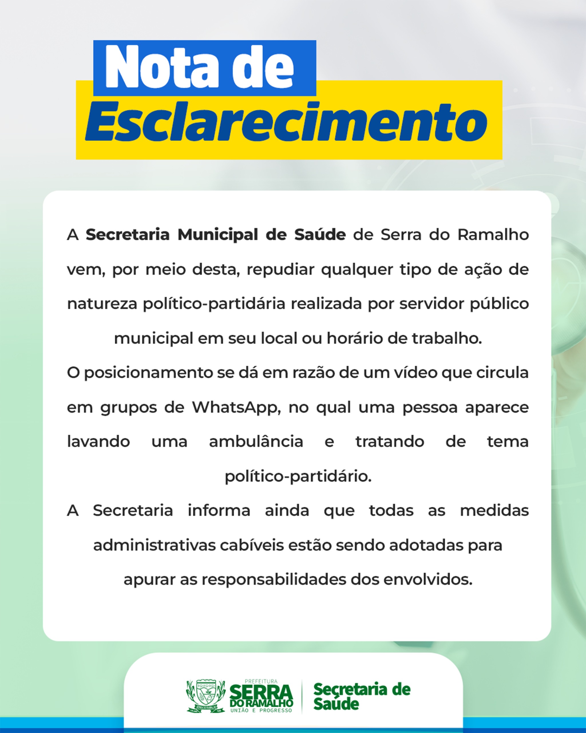 Nota de Esclarecimento da Secretaria Municipal de Saúde de Serra do Ramalho