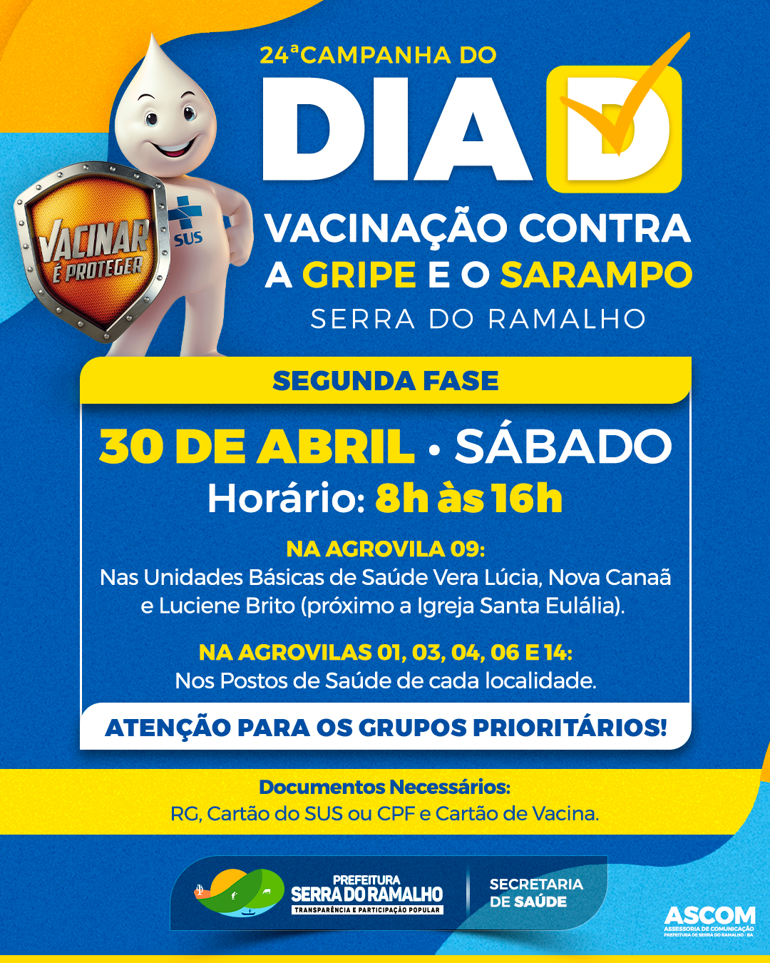 Dia D da 24ª Campanha de Vacinação contra a Gripe e o Sarampo em Serra do Ramalho!