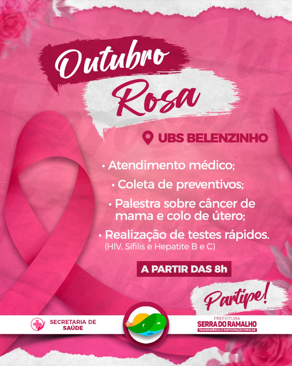 A Prefeitura Municipal de Serra do Ramalho, através da Secretaria de Saúde convida a todas para mais uma ação da Campanha do Outubro Rosa, dessa vez na UBS Belenzinho.