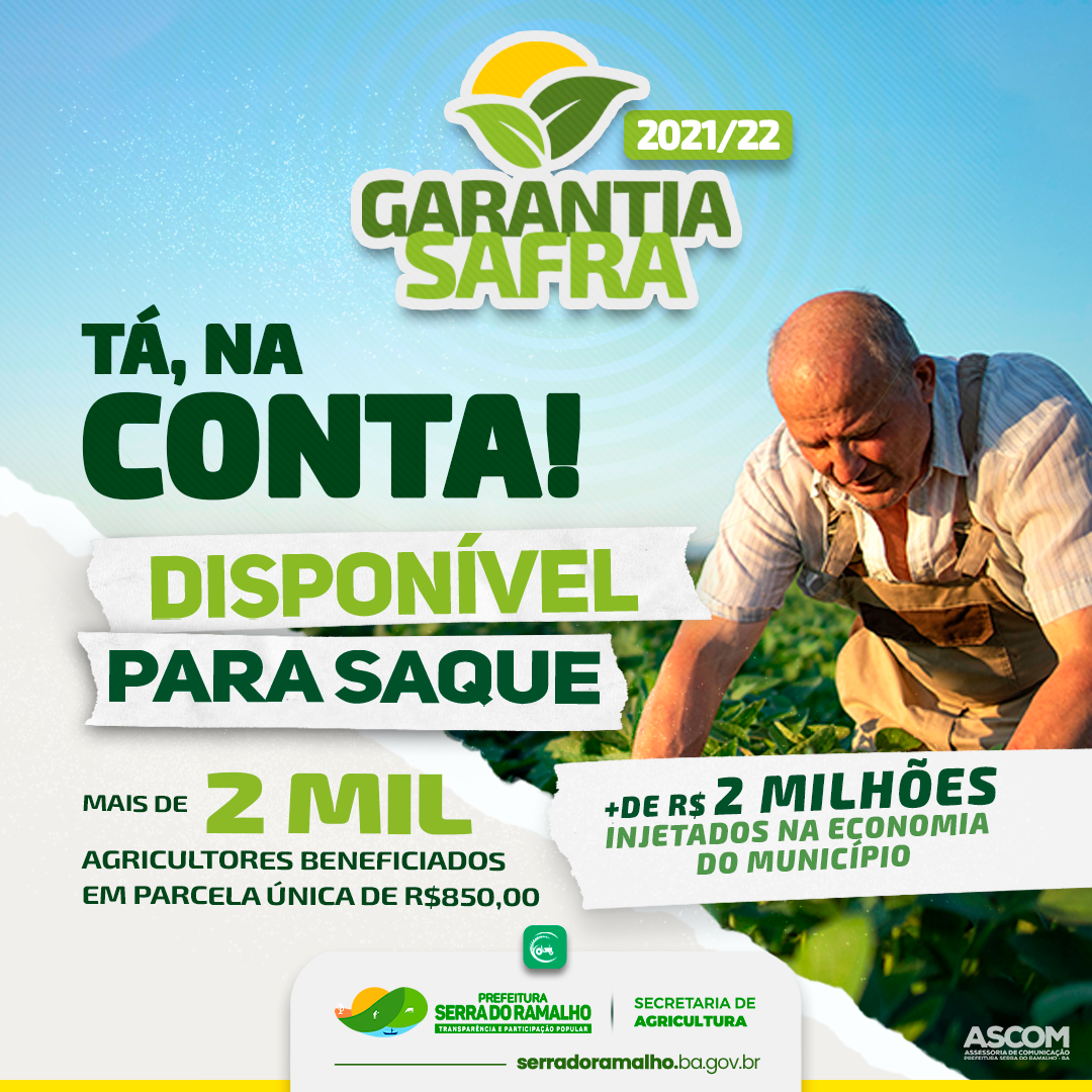 O Garantia Safra já está na conta, disponível para saque!