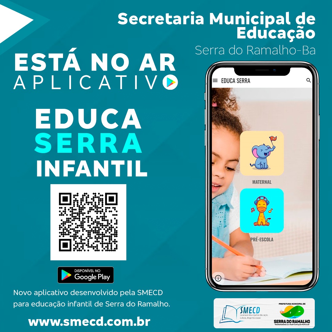 Já está na Play Store o novo aplicativo Educa Serra Infantil desenvolvido pela Secretaria Municipal de Educação