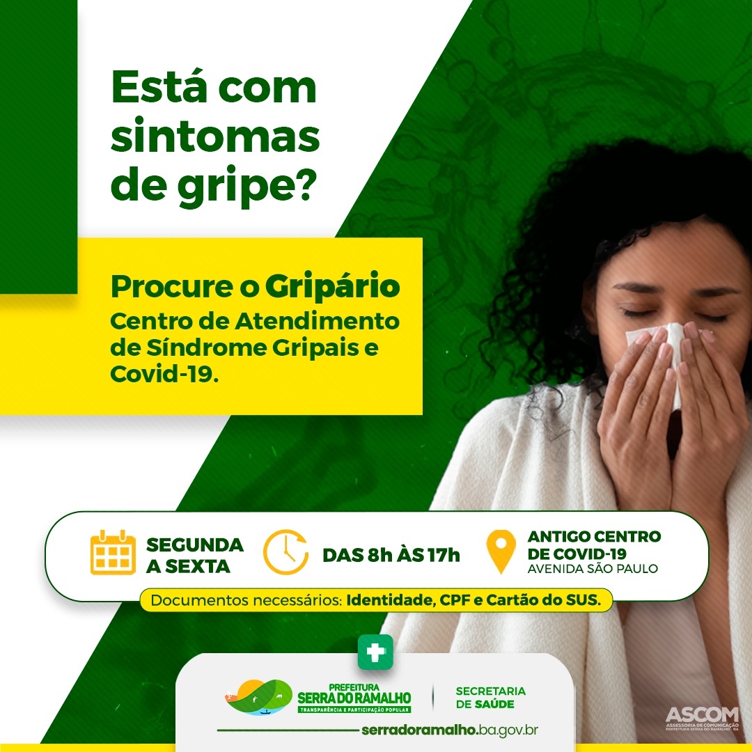 Está com sintomas de gripe??? Procure logo o Gripário Municipal!