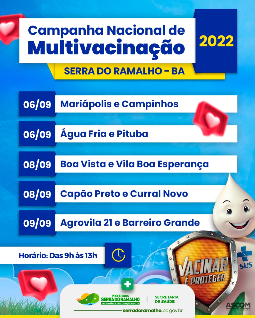 Atenção, papai e mamãe! A Campanha Nacional de Multivacinação continua! Atualize a caderneta de vacinação das crianças e adolescentes menores de 15 anos.