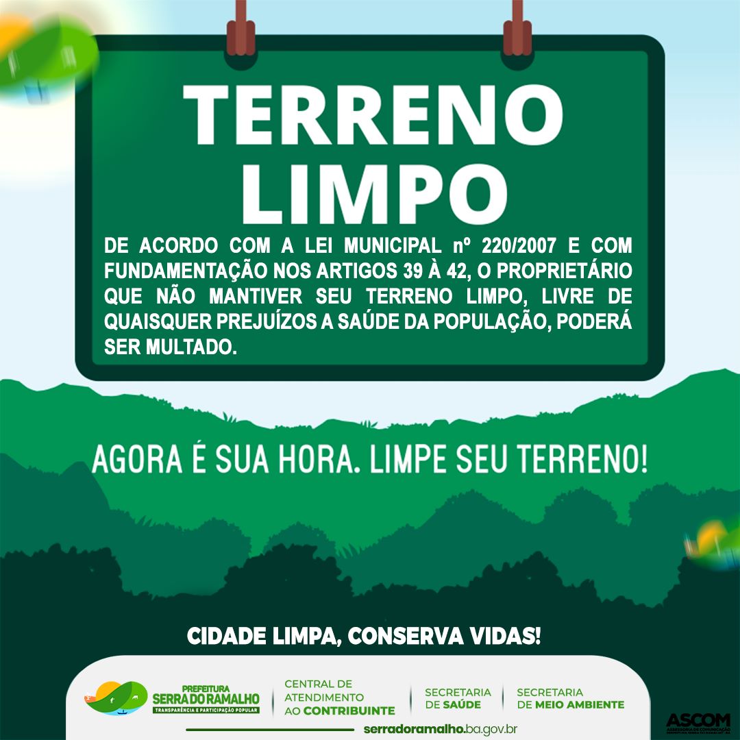 Você tem um terreno e não o mantém limpo? De acordo com a Lei Municipal 220/2007 você pode ser multado!