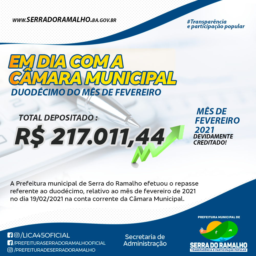 Em dia com a Câmara Municipal - Prefeitura faz repasse do mês de Fevereiro.