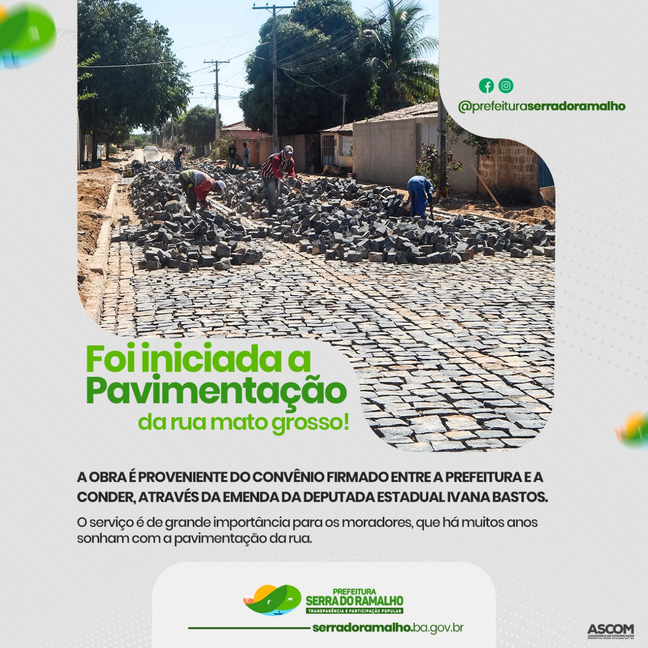 Foi iniciada a pavimentação em paralelepípedos da Rua Mato Grosso!