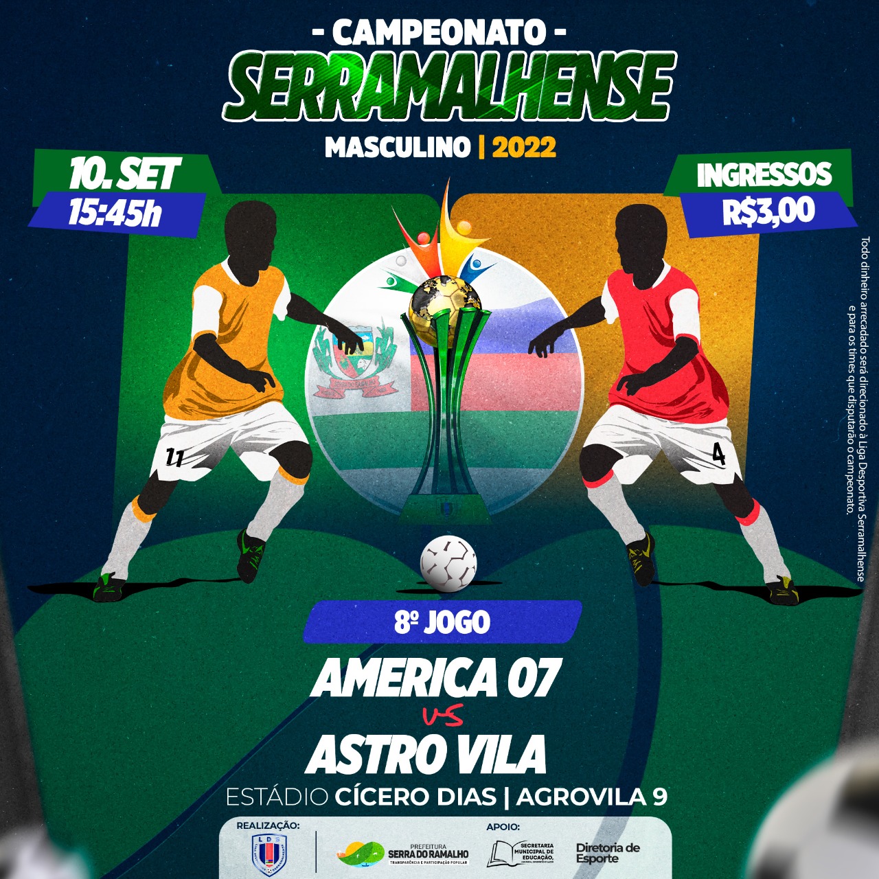 O Campeonato Serramalhense de Futebol "tá on"
