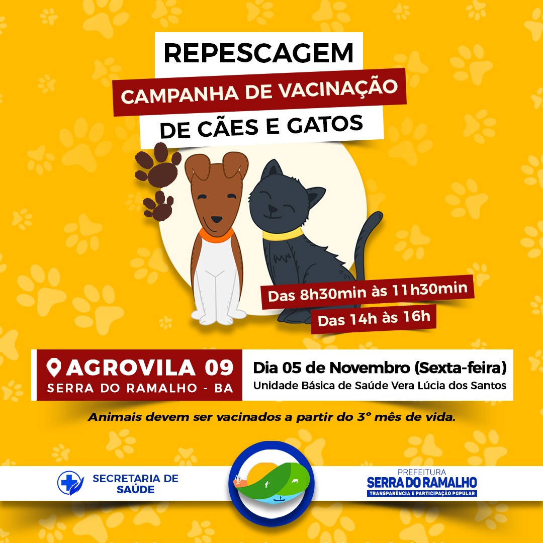 Amanhã ocorrerá a repescagem da vacinação antirrábica para cães e gatos na Agrovila 09 das 8h30min às 11h30min e das 14h às 16h.