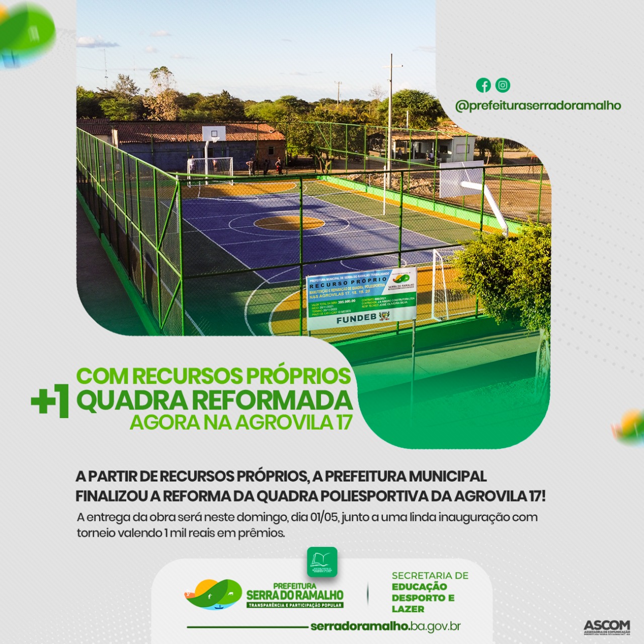 A partir de recursos próprios, a Prefeitura Municipal finalizou a reforma da quadra poliesportiva da Agrovila 17!