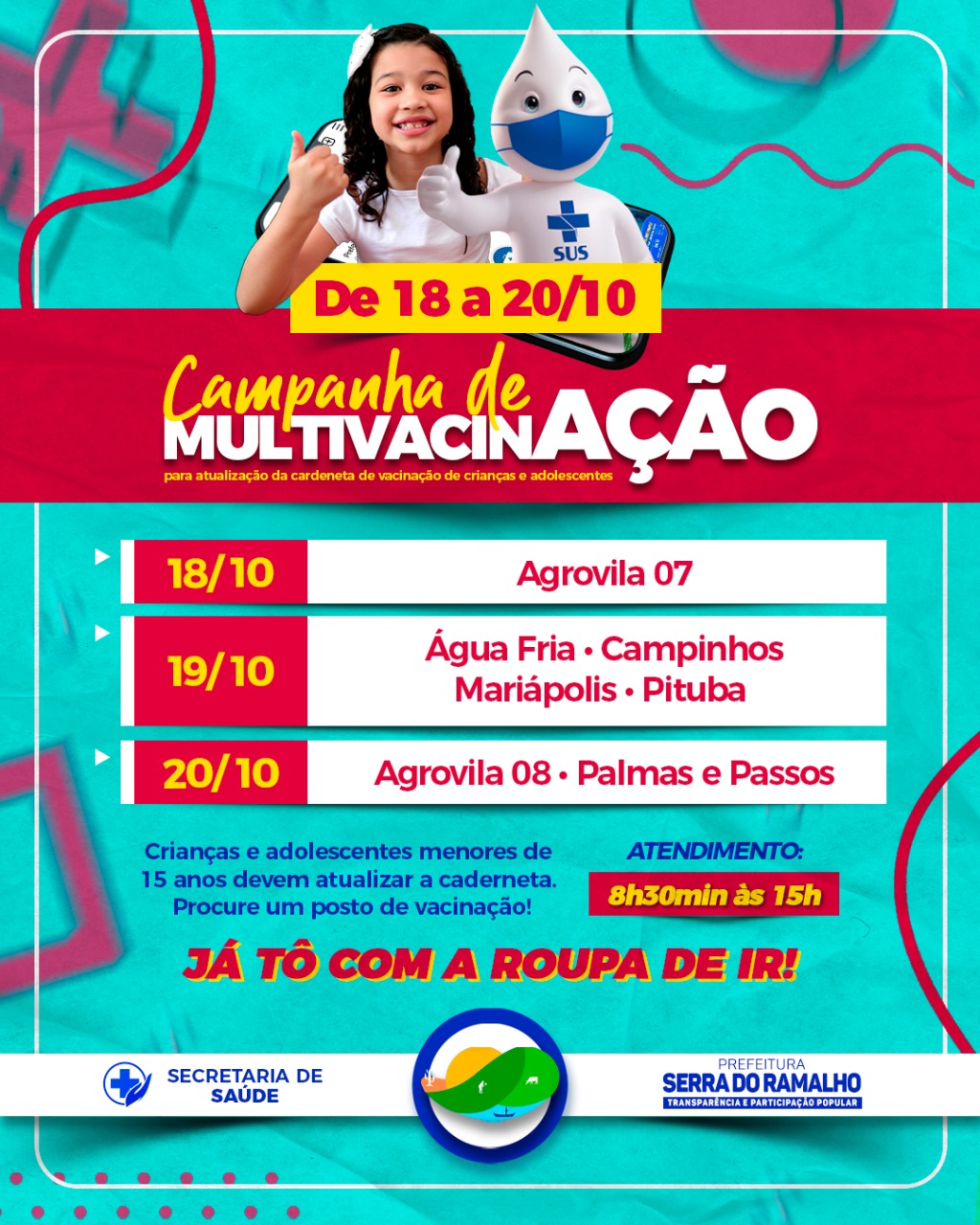 Campanha de Multivacinação para crianças e adolescentes de Serra do Ramalho.