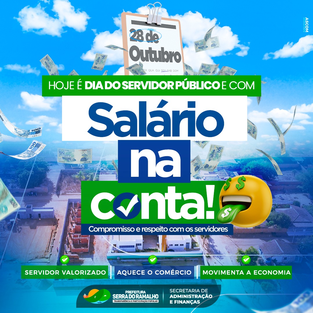 Nesse Dia do Servidor Público, o Sextou é com salário na conta!