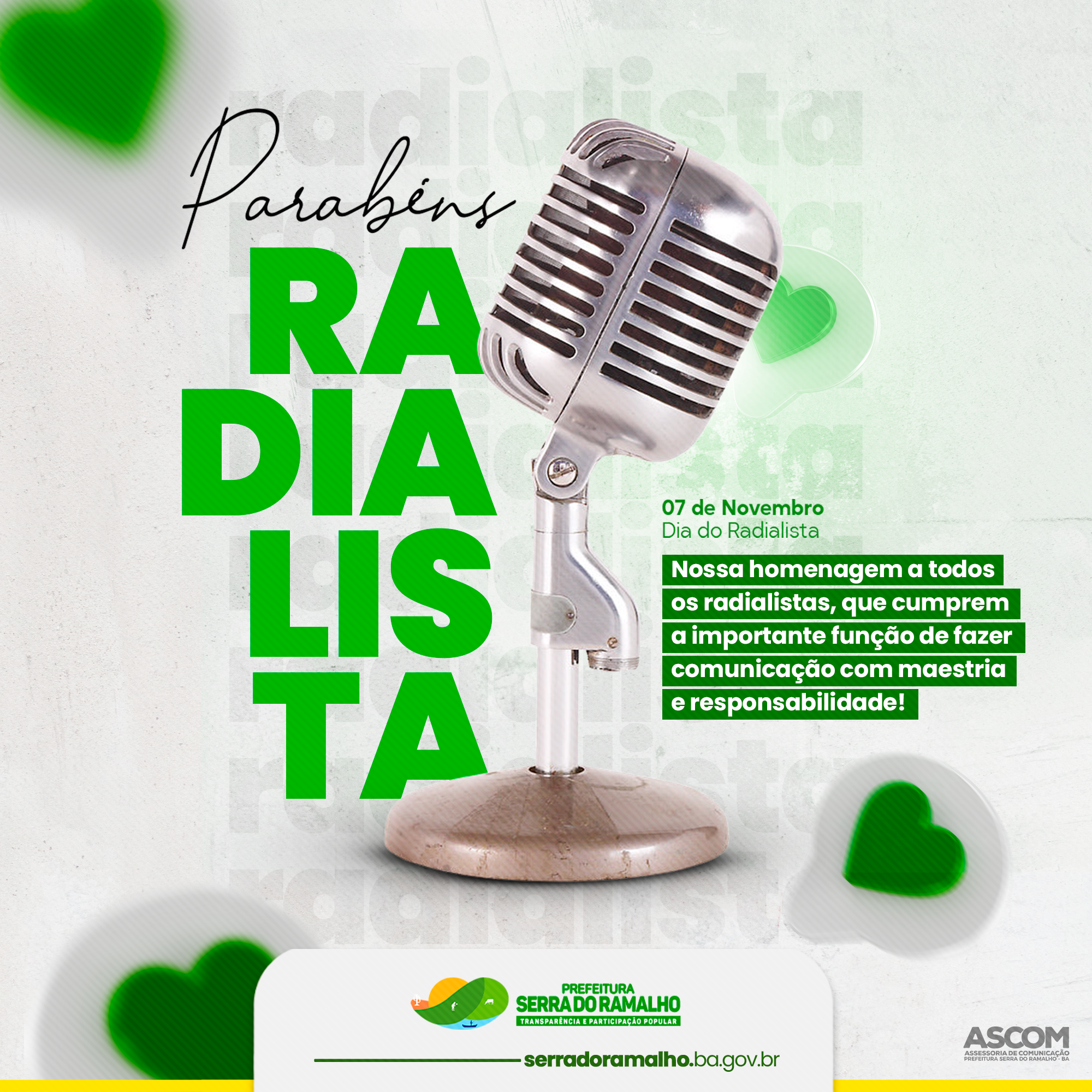 Nesse 7 de novembro a Prefeitura Municipal de Serra do Ramalho parabeniza a todos (as) radialistas de nosso município!