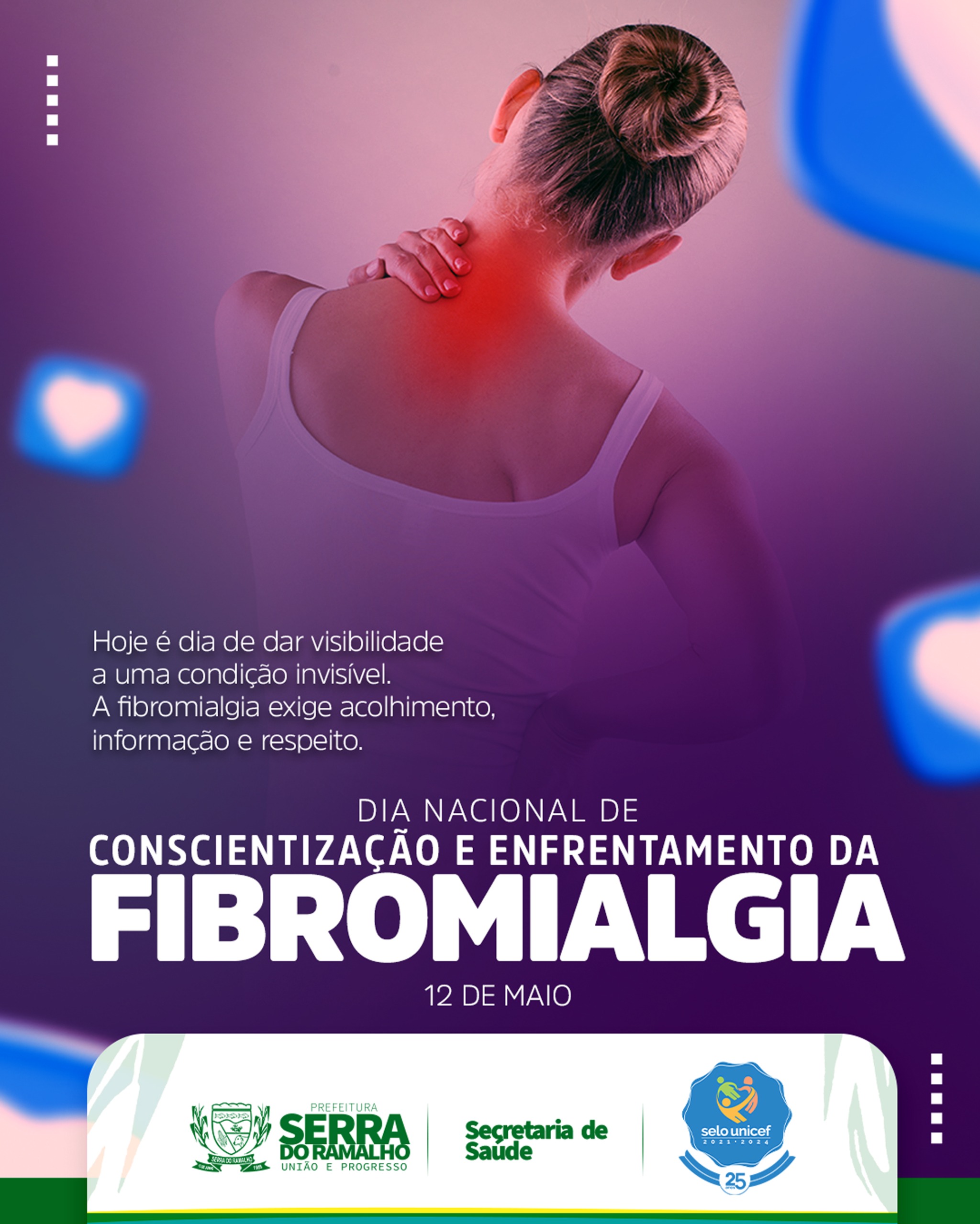12 de Maio dia Nacional de Conscientização e Enfrentamento da Fibromialgia